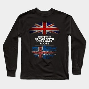 British Grown With Icelander Roots - Gift for Icelander With Roots From Iceland Long Sleeve T-Shirt